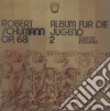 (LP Vinile) Robert Schumann - Album Fur Die Jugend Op.68 (integrale) , Vol.2 - Album Per La Gioventu' cd