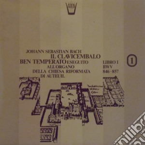 (LP Vinile) Johann Sebastian Bach - Il Clavicembalo Ben Temperato, Libro I Bwv 846-857 lp vinile di Bach Johann Sebastian