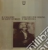 (LP Vinile) Joseph Boulogne Chevalier De Saint-Georges - Concertos For Violin & Orchestra cd