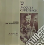 (LP Vinile) Jacques Offenbach - Duetti Per Violoncello vinile