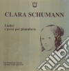 (LP Vinile) Clara Schumann - Lieder E Pezzi Per Pianoforte- Reinemann Udo Dir/christian Ivaldi, Pianoforte cd