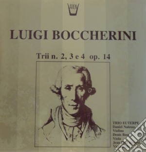 (LP Vinile) Luigi Boccherini - Trii N.2, 3, 4 Op.14 lp vinile di Boccherini Luigi