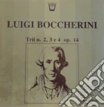 (LP Vinile) Luigi Boccherini - Trii N.2, 3, 4 Op.14 vinile