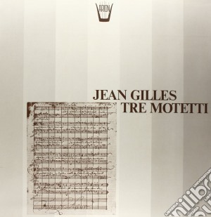 (LP Vinile) Jean Gilles - Tre Motetti lp vinile di Gilles Jean