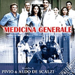 Pivio & Aldo De Scalzi - Medicina Generale cd musicale di De scalzi pivio & al
