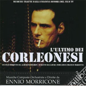 Ennio Morricone - L'Ultimo Dei Corleonesi cd musicale di Ennio Morricone