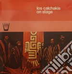 (LP Vinile) On Stage- Los Calchakis vinile