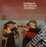 (LP Vinile) Bombards Ena Binious Of Brittany /bagad Kadoudal De La Kevrenn De Rennes vinile