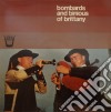 (LP Vinile) Bombards Ena Binious Of Brittany /bagad Kadoudal De La Kevrenn De Rennes cd