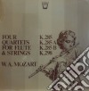 (LP Vinile) Wolfgang Amadeus Mozart - Four Quartets For Flute And Strings: K 285b, 298, 285, 285a lp vinile di Mozart Wolfgang Amadeus
