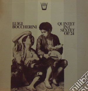 (LP Vinile) Luigi Boccherini - Quintet In C, Sextet Op.24 lp vinile di Boccherini Luigi