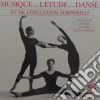 (LP Vinile) Jacques Lacome - Musique Pour L'Etude De La Danse Et De L'education Corporelle cd