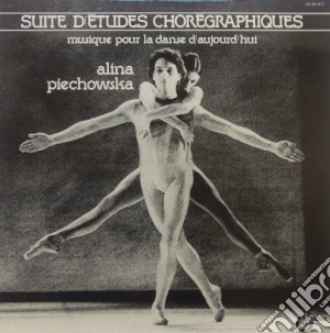 (LP Vinile) Piechowska Alina - Suite D'etudes Choregraphiques- Piechowska AlinaPf lp vinile di Piechowska Alina