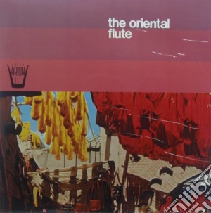 (LP Vinile) Oriental Flute (The) lp vinile