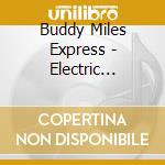 Buddy Miles Express - Electric Church cd
