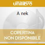 A nek cd