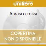 A vasco rossi cd musicale