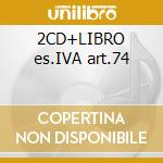 2CD+LIBRO es.IVA art.74 cd musicale di MINGARDI ANDREA