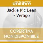 Jackie Mc Lean - Vertigo cd