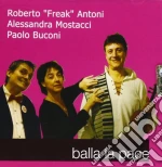 Roberto Freak Antoni - Balla La Pace cd