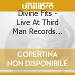 Divine Fits - Live At Third Man Records 06-17-2013 cd