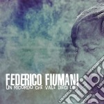 Federico Fiumani - Un Ricordo Che Vale Dieci Lire
