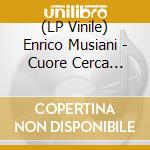 (LP Vinile) Enrico Musiani - Cuore Cerca Cuore vinile
