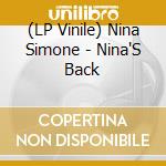 (LP Vinile) Nina Simone - Nina'S Back lp vinile di Simone, Nina