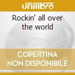 Rockin' all over the world cd