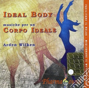 Arden Wilken - Ideal Body cd musicale di Arden Wilken