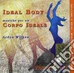 Arden Wilken - Ideal Body