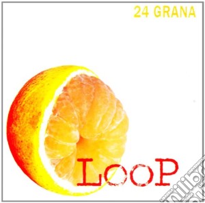 24 Grana - Loop cd musicale di Grana 24