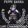 Peppe Barra / Lino Cannavacciuolo - Il Borghese Gentiluomo cd