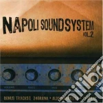 Napoli Sound System Vol.2 / Various cd