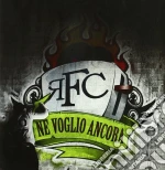 RFC - Ne Voglio Ancora cd