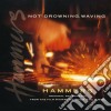 Not Drowning, Waving - Hammers / O.S.T. cd