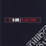 X - Live 8 July 1978 cd