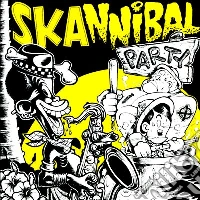 Skannibal Party cd