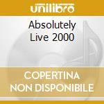Absolutely Live 2000 cd