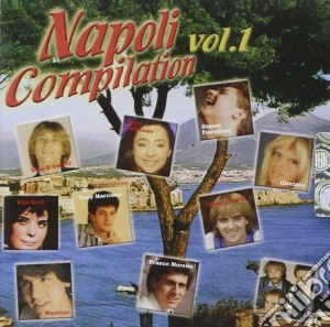 Napoli Compilation Vol.1 / Various cd musicale di AA.VV.