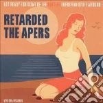 Retarded / Apers (The) - Retarded & Apers Split Album cd