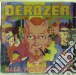 Derozer - Alla Nostra Eta cd