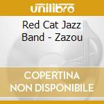 Red Cat Jazz Band - Zazou cd