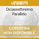 Diciassettesimo Parallelo cd