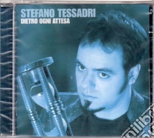 Stefano Tessadri - Dietro Ogni Attesa cd musicale di TESSADRI STEFANO