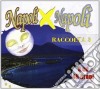 Napoli X Napoli Raccolta 3 / Various (3 Cd) cd