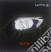 Latte + - Molotov cd