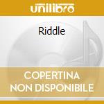 Riddle cd musicale di RIDDLE