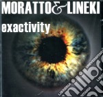 Moratto & Lineki - Exactivity