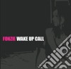 Fonzie - Wake Up Call cd